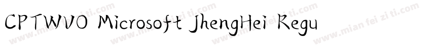 CPTWVO Microsoft JhengHei Regular 常字体转换